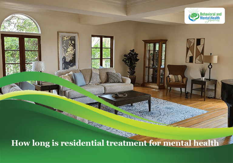 How long is residential treatment for mental health